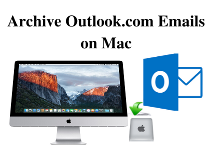 archive email on outlook 2016 for mac